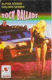 Rock Ballads Compilatie Caseta Audio Neoficial Alpha Sound