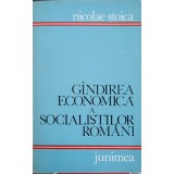 GANDIREA ECONOMICA A SOCIALISTILOR ROMANI-NICOLAE STOICA-248843