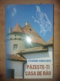Pazeste-ti casa de rau- Evghenie Goncearov