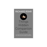Things Hidden Companion Guide: Scripture as Spirituality