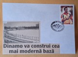 Istoria fotbalului - Suporter - fan zone - echipa de fotbal DINAMO Bucuresti, va construi o baza moderna, plic, intreg postal