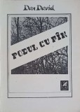 Podul cu Fan. Poeme - Dan David - Cartea Romaneasca, 1988 - Poezie Romaneasca