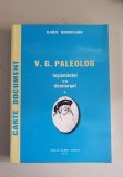 Ilarie Hinoveanu, V.G. Paleolog - Legăm&acirc;ntul cu demiurgul