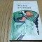 VASILE SADOVEANU (dedicatie-autograf) - Marea Aventura - Editura pentru Literatura, 1970, 181 p.