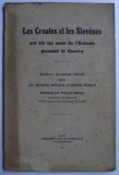 LES CROATES ET LES SLOVENES ONT ETE LES AMIS DE L &#039; ENTENTE PENDANT LA GUERRE par FRANCOIS BARAC , 1919