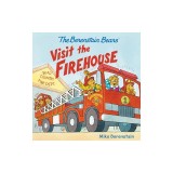 The Berenstain Bears Visit the Firehouse