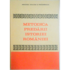 METODICA PREDARII ISTORIEI ROMANIEI BUCURESTI 1983