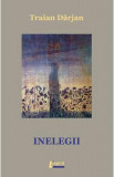 Inelegii - Traian Darjan