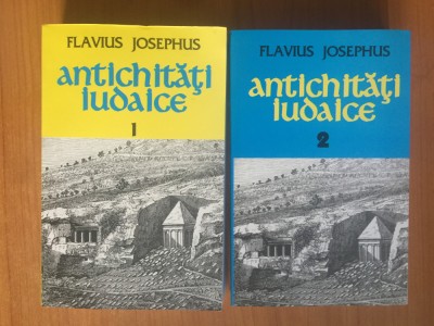 d6 Antichitati Iudaice 2 volume - Flavius Josephus (carti noi) foto