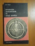 Revolutia Industriala in Evul Mediu - Jean Gimpel, Meridiane 1983, Carte Istorie