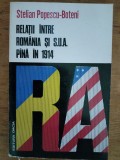 Relatii ntre Romania si SUA pana in 1914-Stelian Popescu Boteni, Alta editura
