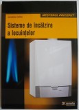 Sisteme de incalzire a locuintelor - Jaroslav Dufka - Carte Beletristica
