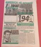 Ziarul "FOTBAL EXPRES" nr.1 - ROMANIA si CAMPIONATUL MONDIAL de FOTBAL SUA 1994