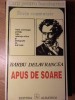 Apus de Soare. Texte Comentate - Barbu Ștefănescu Delavrancea - Carte Bacalaureat 1995, Editura Albatros, Teatru Rom&acirc;nesc