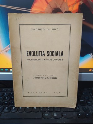 Vincenzo De Ruvo, Evoluția socială. Noui principii și aspecte concrete, 1944 182 foto