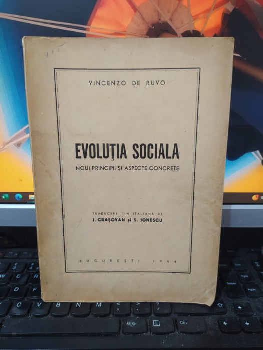 Vincenzo De Ruvo, Evoluția socială. Noui principii și aspecte concrete, 1944 182