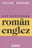 Mic dicționar rom&acirc;n-englez - Paperback - Mariana Radu, Rodica Radu - Corint