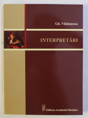 Interpretari/ Gh. Vladutescu foto