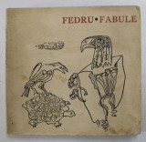 FABULE de FEDRU , 1966 *EDITIE BROSATA