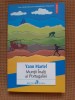 Yann Martel - Muntii inalti ai Portugaliei, 2016, Polirom