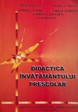 Didactica Invatamantului Prescolar - Anton Ilica (coord.) - Carte Noua/Anticariat