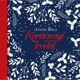 Kar&aacute;csonyi levelek - J&aacute;vor B&eacute;la