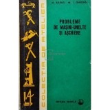 M. Alelenei - Probleme de masini-unelte si aschiere (Editia: 1972)