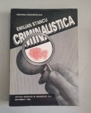 Criminalistica - Emilian Stancu - 1994