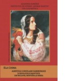 Agentiile consulare habsburgice si revolutiile pasoptiste din Moldova, Muntenia si Serbia - Ela Cosma
