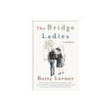 The Bridge Ladies: A Memoir