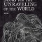 Song for the Unraveling of the World
