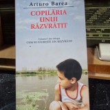 Copilaria unui razvratit - Arturo Barea