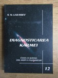 S. N. Lazarev - Diagnosticarea karmei, volumul 12: Viata ca bataia din aripi a fluturelui