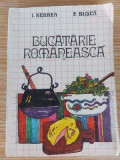 Bucatarie romaneasca- I. Negrea, F. Busca