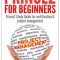 Prince2 for Beginners: Prince2 Self Study for Certification &amp; Project Management