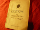 C.I. Gulian- Goethe si problemele filozofiei - Ed.Stiintifica 1957 , 87 pag