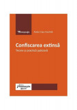 Confiscarea extinsă.Teorie și practică judiciară - Paperback brosat - Anda Crișu-Ciocinta - Hamangiu