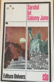 Sarutul lui Salomy Jane - proza americana din a doua jumatate a secolului 19