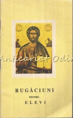 Rugaciuni Pentru Elevi