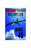 Block 46 (Vol. 1) - Paperback brosat - Johana Gustawsson - Tritonic, 2019