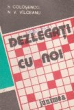 Dezlegati cu noi