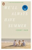 We'll Always Have Summer. Series Summer Vol.3, SAS Gardners EU