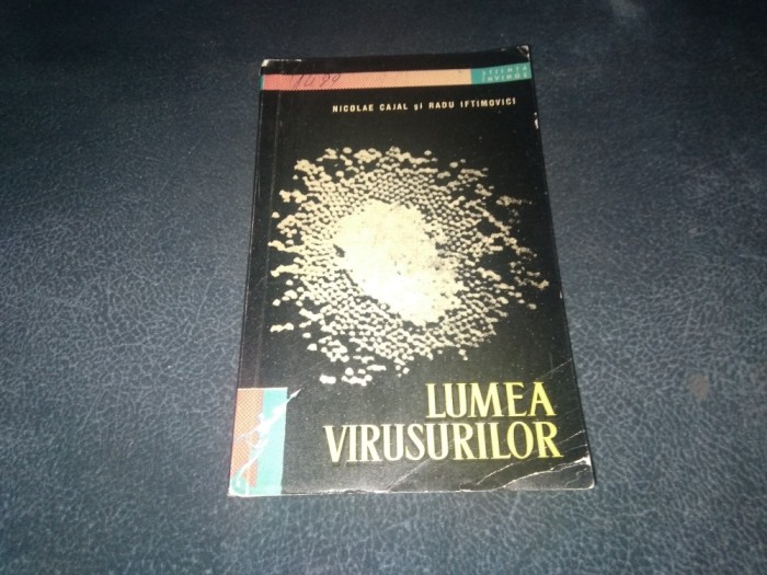 NICOLAE CAJAL - LUMEA VIRUSURILOR