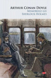Cumpara ieftin Memoriile lui Sherlock Holmes