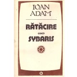 Ioan Adam - Ratacire. Sybaris - 135882