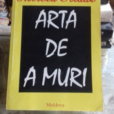 ARTA DE A MURI - MIRCEA ELIADE