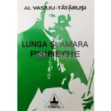 LUNGA SI AMARA PRIBEGIE (cu dedicație) - 2001 - Al. Vasiliu Tatarusi ($S6)