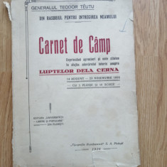 GENERAL TEODOR TEUTU - CARNET DE CAMP (LUPTELE DELA CERNA 1916) - PLOIESTI, 1926