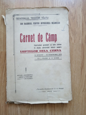 GENERAL TEODOR TEUTU - CARNET DE CAMP (LUPTELE DELA CERNA 1916) - PLOIESTI, 1926 foto