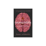 Immortality: A Love Story